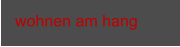 wohnen am hang