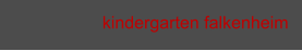 kindergarten falkenheim