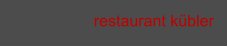 restaurant kübler
