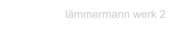 lämmermann werk 2