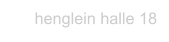 henglein halle 18