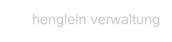 henglein verwaltung